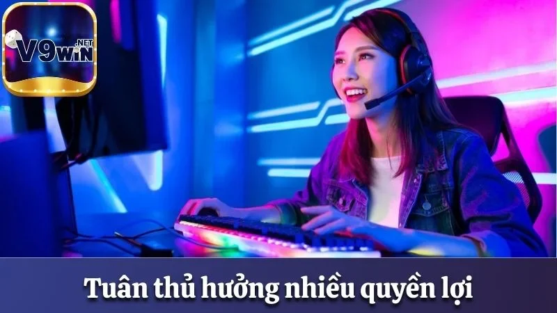 Điều Khoản & Điều Kiện V9win - Nội Dung Cụ Thể Cập Nhật 2025 2 Hội viên tuân thủ điều khoản & điều kiện hưởng nhiều quyền lợi