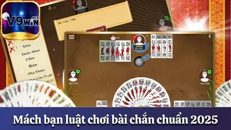 Bật Mí Luật Chơi Chắn Online Cực Chuẩn Cho Tân Thủ 3 Mách bạn luật chơi bài Chắn chuẩn 2025